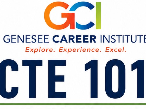 Genesee Career Institute CTE 101
